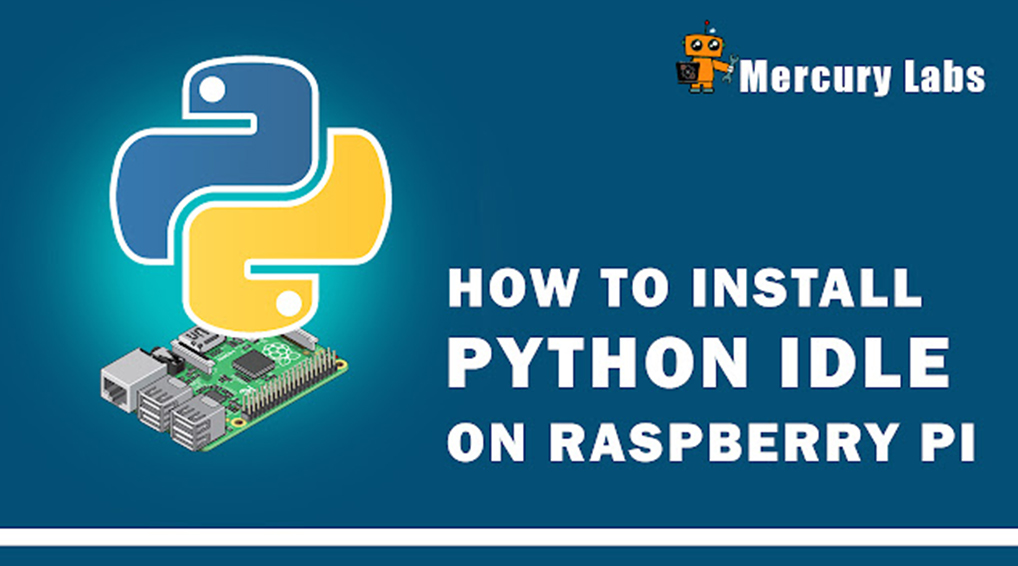How to Install Python IDLE on Raspberry Pi